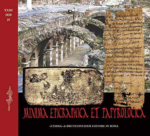 Beispielbild fr Minima Epigraphica Et Papyrologica: Anno XXIII, 2020, Fascicolo 25: Laboratorio Di Epigrafia E Papirologia Giurdica Rivista Di Diritto Romano E Di Diritti Dell`Antichita zum Verkauf von Buchpark