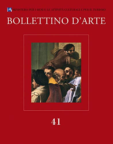 Beispielbild fr Bollettino d'Arte 41. 2019. Serie VII-fascicolo n. 41 zum Verkauf von ISD LLC