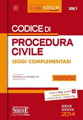 Imagen de archivo de Codice di procedura civile. Leggi complementari. Ediz. minor a la venta por medimops