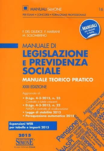 Beispielbild fr MANUALE DI LEGISLAZIONE E PREVIDENZA SOCIALE zum Verkauf von libreriauniversitaria.it