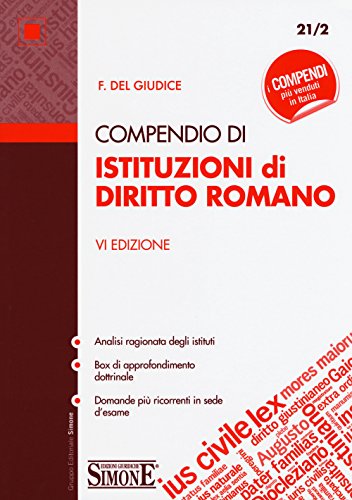 Beispielbild fr Del Giudice Federico - Compendio Di Istutuzioni Di Diritto Romano (1 BOOKS) zum Verkauf von medimops