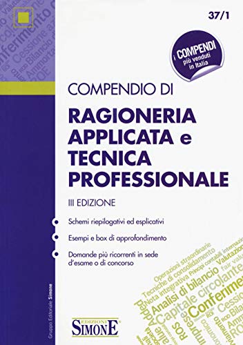 Compendio di ragioneria applicata e tecnica professionale - AA.VV.