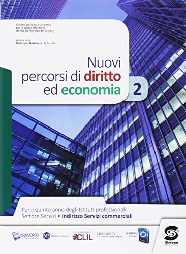 Stock image for Nuovi percorsi di diritto ed economia. Per il quinto anno degli Ist. professionali. Con e-book. Con espansione online (Vol. 2) for sale by medimops