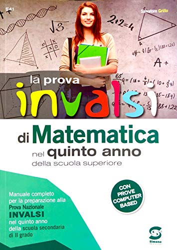 9788891417503: La prova INVALSI di matematica. Per la 5 classe delle Scuole superiori. Con e-book. Con espansione online