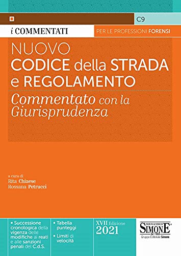 Beispielbild fr C9 - NUOVO CODICE DELLA STRADA E REGOLAMENTO ANNOTATO CON LA GIURISPRUDENZA. zum Verkauf von medimops