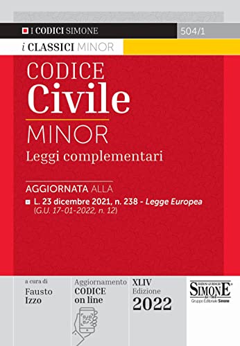 Imagen de archivo de Codice civile e leggi complementari. Ediz. minor a la venta por medimops