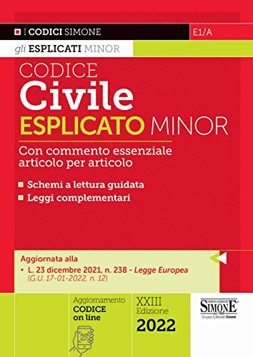 Stock image for CODICE CIVILE ESPLICATO MINOR CON COMMENTO ESSENZIALE ARTICOLO PER ARTICOLO CD.E1/A for sale by Librightbooks