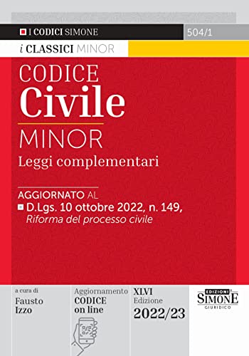 Imagen de archivo de Codice civile e leggi complementari. Ediz. minor a la venta por libreriauniversitaria.it