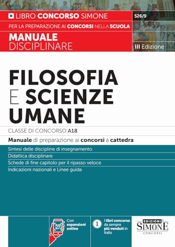 9788891437648: Filosofia e scienze umane. Classe di concorso A18 (ex A036). Manuale disciplinare per la preparazione ai concorsi a cattedra