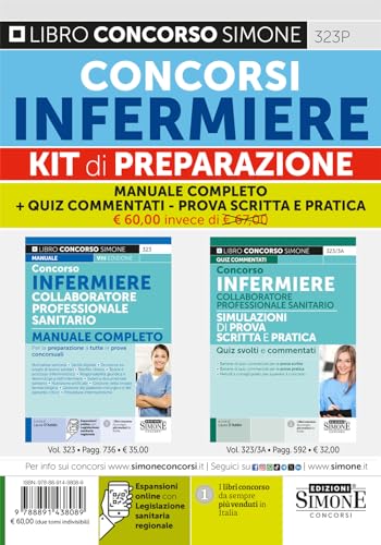 9788891438089: Concorsi infermiere. Kit di preparazione. Manuale completo + Quiz Commentati. Prova scritta e pratica. Con espansione online (Concorsi e abilitazioni)