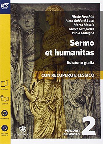 Imagen de archivo de Sermo et humanitas lessico. Percorsi di lavoro. Ediz. gialla. Per le Scuole superiori. Con espansione online (Vol. 2) a la venta por medimops