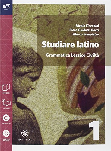 Imagen de archivo de Studiare latino. Esercizi. Grammatica-Repertori lessicali. Per le Scuole superiori. Con e-book. Con espansione online (Vol. 1) a la venta por medimops