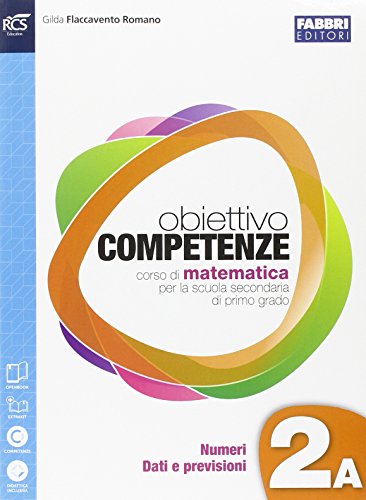 9788891505538: Obiettivo competenze. Vol. 2A-2B-Quaderno. Per la Scuola media. Con e-book. Con espansione online