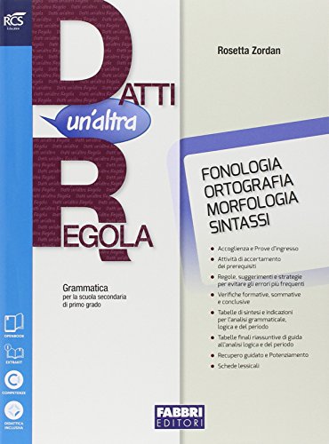 9788891508140: Datti un'altra regola. Fonologia-Comunicazione-In altre parole-Prove d'ingresso-Quaderno. Per la Scuola media. Con e-book. Con espansione online