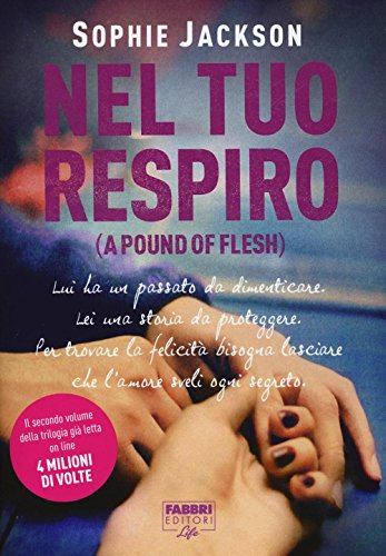 Beispielbild fr Nel tuo respiro (A pound of flesh) zum Verkauf von medimops