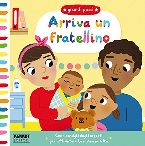 9788891580078: Arriva un fratellino! Grandi passi. Ediz. a colori