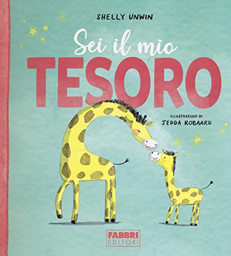 Stock image for Sei Il Mio Tesoro. Ediz. a Colori (ita) for sale by Brook Bookstore
