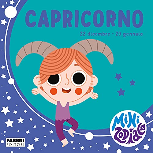 Stock image for Capricorno. Minizodiaco. Ediz. a Colori for sale by libreriauniversitaria.it