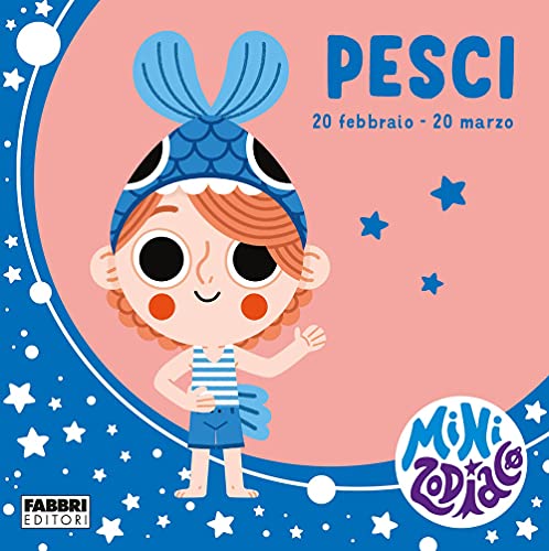Stock image for Pesci. Minizodiaco. Ediz. a Colori for sale by libreriauniversitaria.it