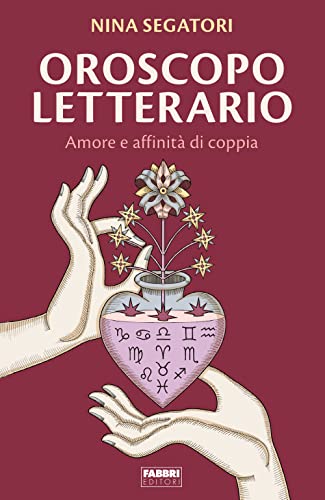 Beispielbild fr Oroscopo letterario. Amore e affinit di copia zum Verkauf von medimops