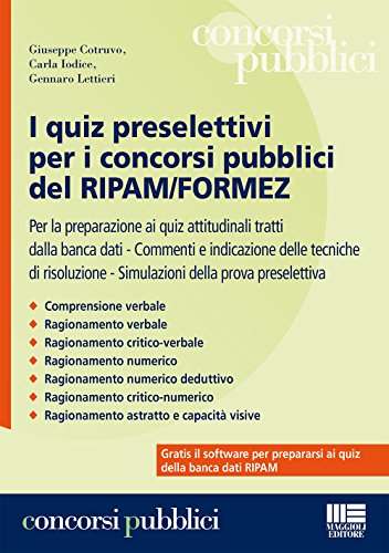 9788891604941: I Quiz Preselettivi Per I Concorsi Pubblici Del Ripam/Formez