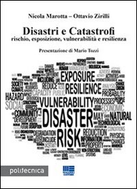 9788891609267: Disastri e catastrofi