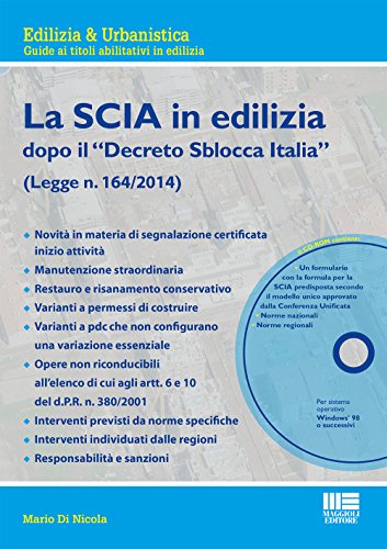 9788891609540: La SCIA in edilizia. Con CD-ROM (Edilizia & urbanistica)