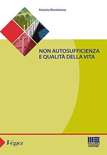 Beispielbild fr Non Autosufficienza E Qualit Della Vita zum Verkauf von Buchpark