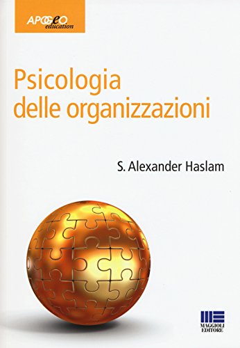 9788891611192: Psicologia delle organizzazioni (Apogeo education)