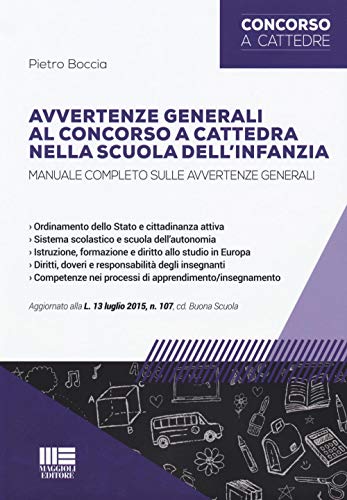 Beispielbild fr Avvertenze generali al concorso a cattedra nella scuola dell'infanzia.Manuale completo sulle avvertenze generali zum Verkauf von medimops