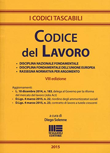 9788891611512: Codice del lavoro (I codici tascabili)