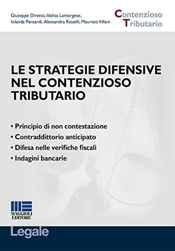 9788891611949: Le strategie difensive nel contenzioso tributario (Legale)