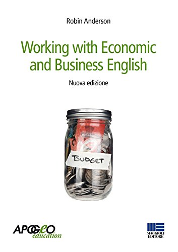 9788891613400: Working with economic and business english