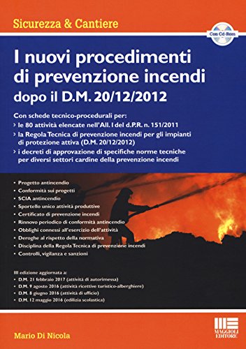 Beispielbild fr I nuovi procedimenti di prevenzione incendi dopo il D.M. 20/12/2012. Con CD-ROM (Sicurezza & cantiere) zum Verkauf von Buchpark