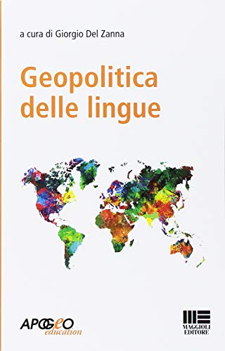 9788891626844: Geopolitica delle lingue