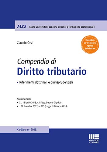 Stock image for Compendio di diritto tributario. Riferimenti dottrinali e giurisprudenziali for sale by libreriauniversitaria.it