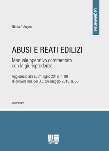 9788891632104: Abusi e reati edilizi (Legale)