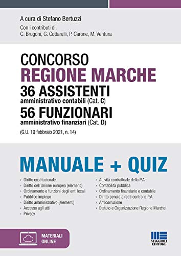 Beispielbild fr Concorso Regione Marche 36 Assistenti Amministrativo Contabili (Cat. C) 56 Funzionari Amministrativo Finanziari (Cat. D). Manuale+Quiz. Con Espansione Online zum Verkauf von medimops