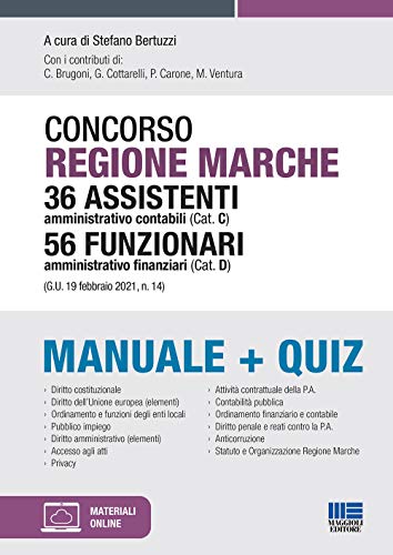 Stock image for Concorso Regione Marche 36 Assistenti Amministrativo Contabili (Cat. C) 56 Funzionari Amministrativo Finanziari (Cat. D). Manuale+Quiz. Con Espansione Online for sale by medimops