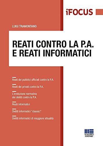 Stock image for Reati informatici e reati contro pa for sale by libreriauniversitaria.it