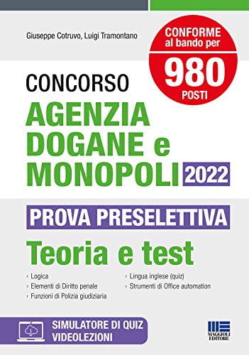 Beispielbild fr Concorso Agenzia Dogane e Monopoli 2022 per 980 posti: vari profili - II Area F3 - III Area F1: PROVA PRESELETTIVA - Teoria e test zum Verkauf von medimops