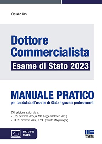 Beispielbild fr Dottore commercialista. Esame di Stato 2023. Manuale pratico zum Verkauf von medimops