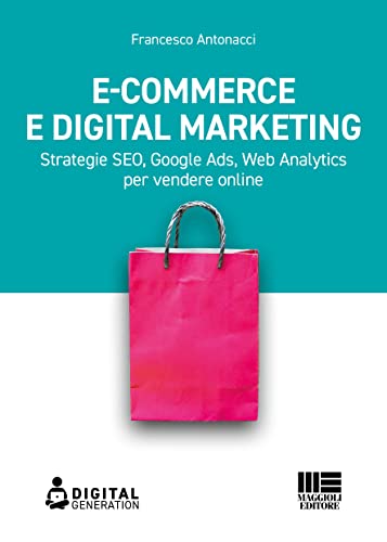 Imagen de stock para E-commerce e digital marketing. Strategie SEO, Google Ads, Web Analytics per vendere online