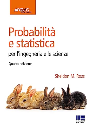 9788891663351: Probabilit e statistica per l'ingegneria e le scienze