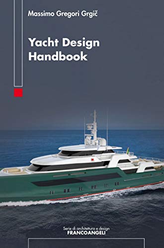 9788891710147: Yacht design handbook