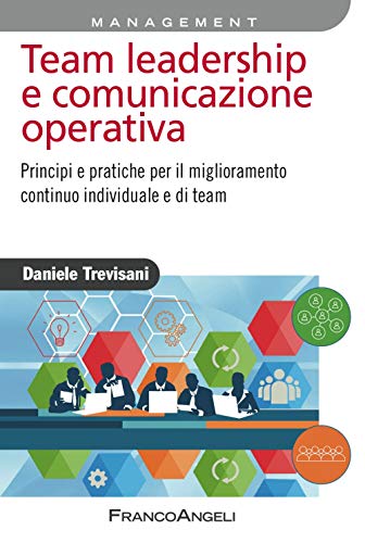 Stock image for 100.856 TEAM LEADERSHIP COMUNICAZ.OPERAT (ita) for sale by Brook Bookstore