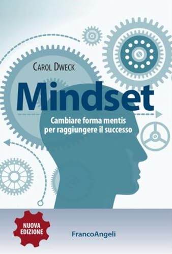 Stock image for Mindset. Cambiare forma mentis per raggiungere il successo for sale by medimops