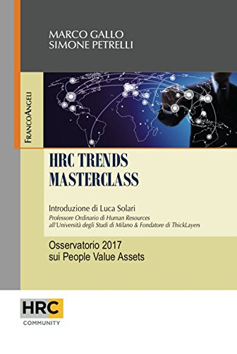 Stock image for HRC trends masterclass. Osservatorio 2017 sui People Value Assets (Hr Community) for sale by libreriauniversitaria.it