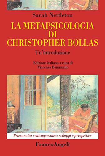 Imagen de archivo de La metapsicologia di Christopher Bollas. Un'introduzione a la venta por Brook Bookstore