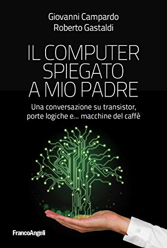 Stock image for 2001.144 COMPUTER SPIEGATO A MIO PADRE for sale by libreriauniversitaria.it